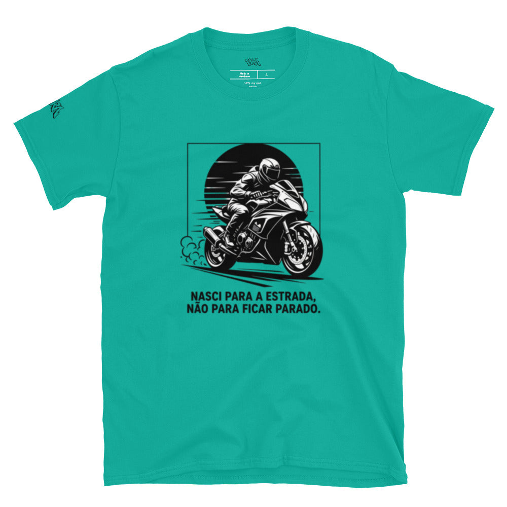 Nasci Para a Estrada — T-Shirt