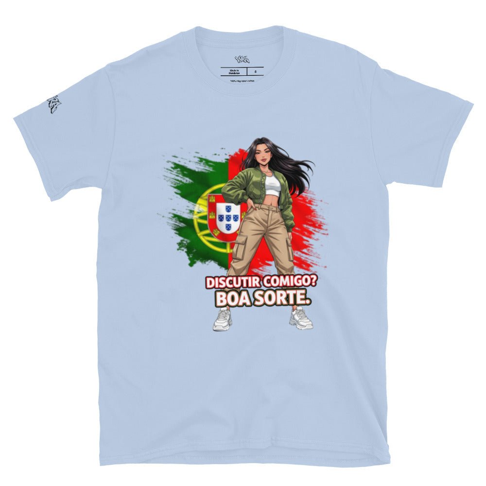 TEE shirt « discutir comigo? Boa sorte. »