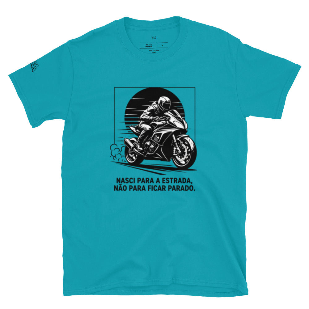 Nasci Para a Estrada — T-Shirt