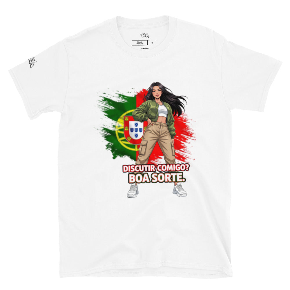 TEE shirt « discutir comigo? Boa sorte. »