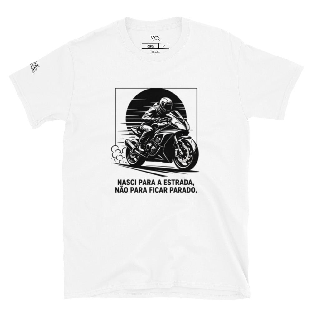 Nasci Para a Estrada — T-Shirt