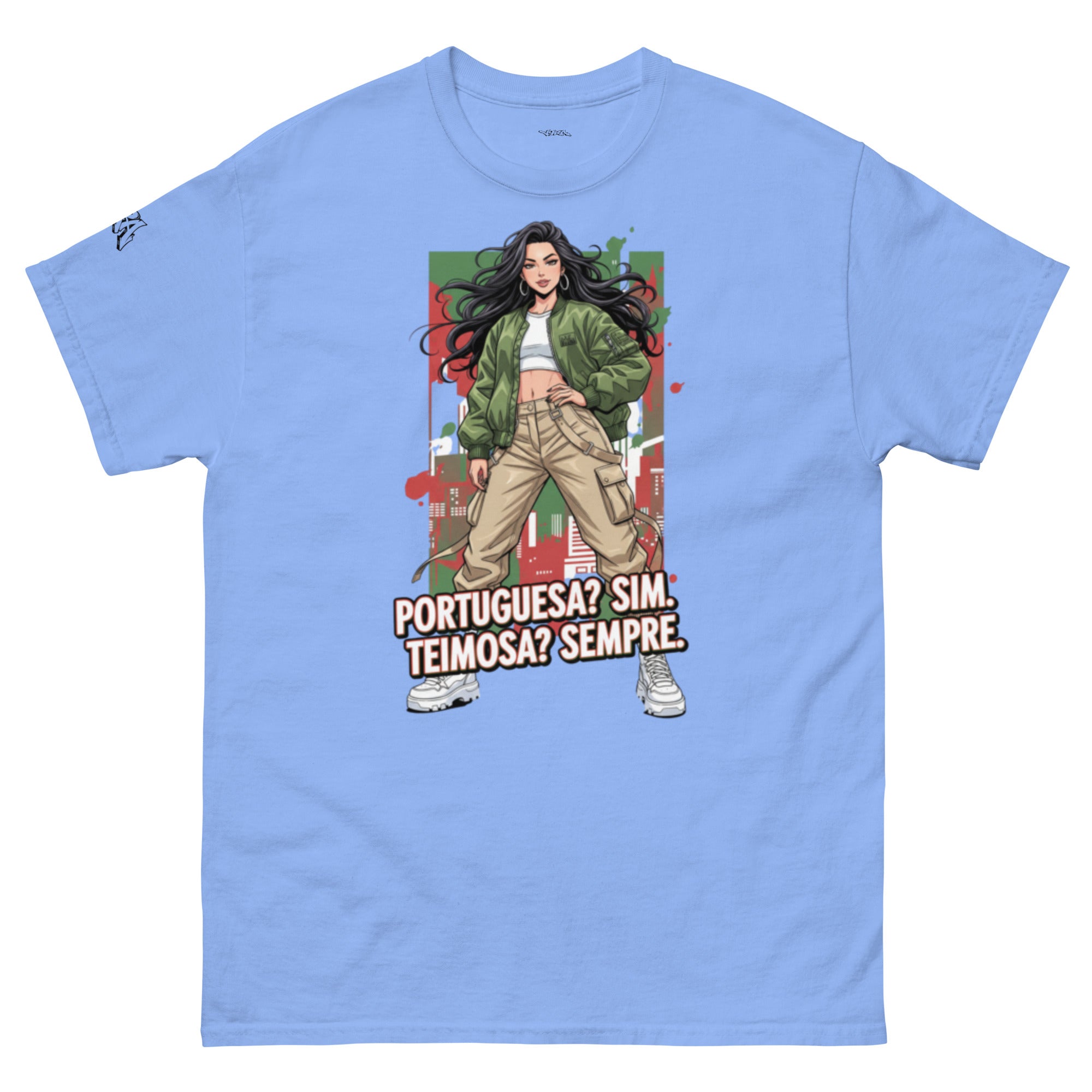 T-shirt "portuguesa? Sim Teimosa? Sempre."